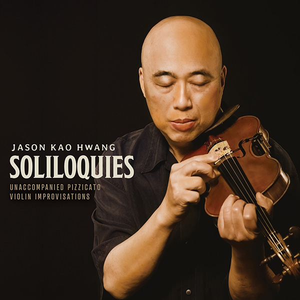 JASON KAO HWANG "Soliloquies"