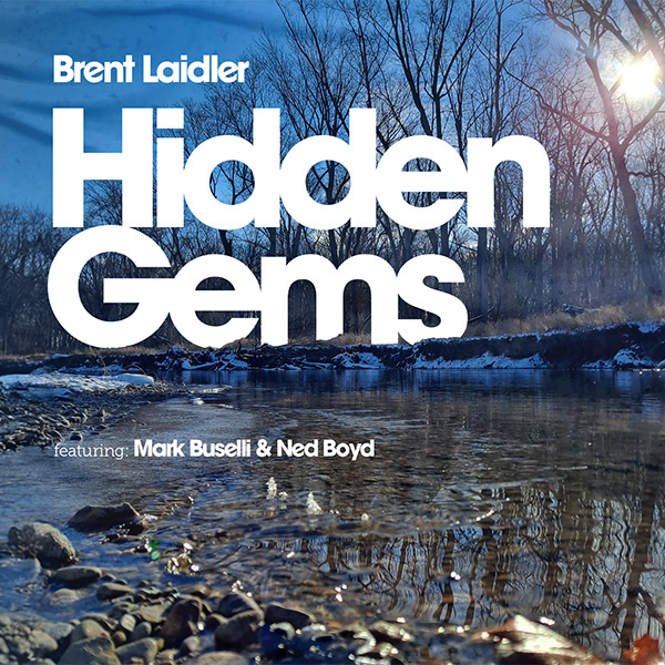 Brent Laidler "Hidden Gems"